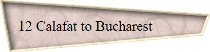 12 Calafat to Bucharest           
