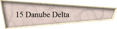 15 Danube Delta                