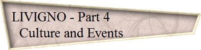 LIVIGNO - Part 4                       
Culture and Events                 