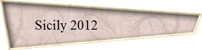 Sicily 2012                    